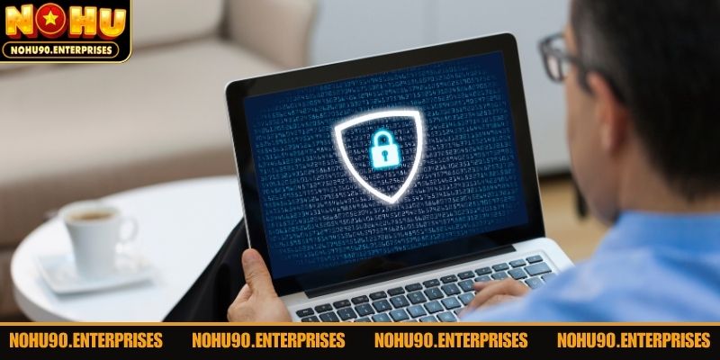 Rất nhiều chính sách bảo mật được áp dụng tại nhà cái